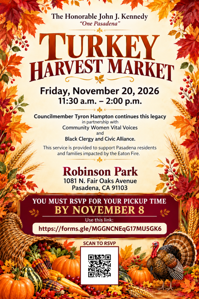Flyer for the Hon. John J. Kennedy Turkey Harvest Market, Nov. 20, 2026, Robinson Park, Pasadena